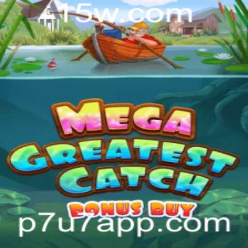 Descubra o Excitante Mundo do MegaGreatestCatchBonusBuy